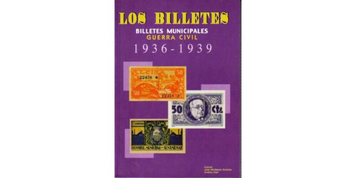 CATALOGO "BILLETES MUNICIPALES GUERRA CIVIL 1936 - 1939"