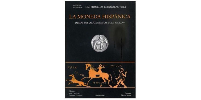 CATALOGO " LA MONEDA HISPANICA". ALVAREZ BURGOS