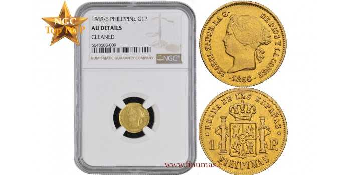 Cy16351.- ISABEL II 1 PESO 1868 sobre 66 MANILA. NGC AU. RARA