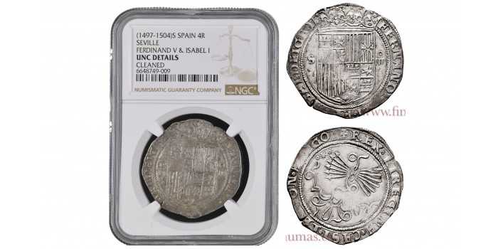 Cy02666.- REYES CATOLICOS  4 REALES 1469-1504 SEVILLA. FLAN GRANDE - NGC UNC