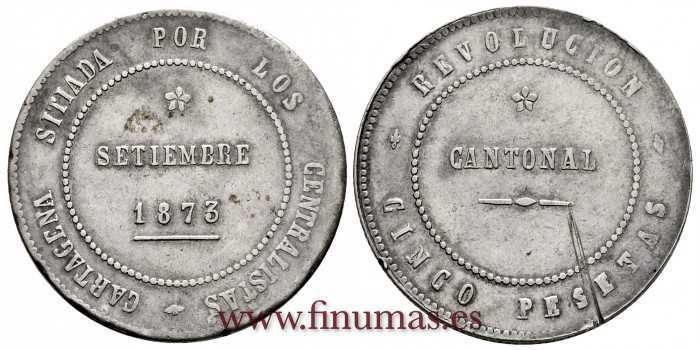 Cy16528.- G.P Y I REPUBLICA - 5 Pesetas 1873 CANTONAL. UNMATCHED. MBC-