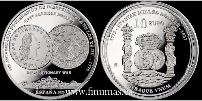 10 Euros 2025 - 250 Aniv. EEUU - First Dollar. Plata - Proof