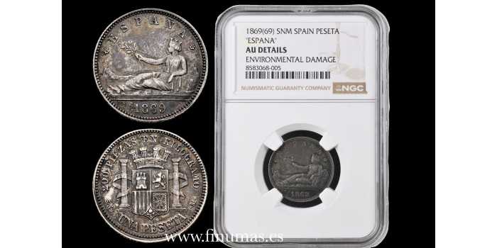 Cy16509N.- G.P Y I REPUBLICA 1 Peseta 1869 Spain.- S.N.M.- NGC AU DETAILS