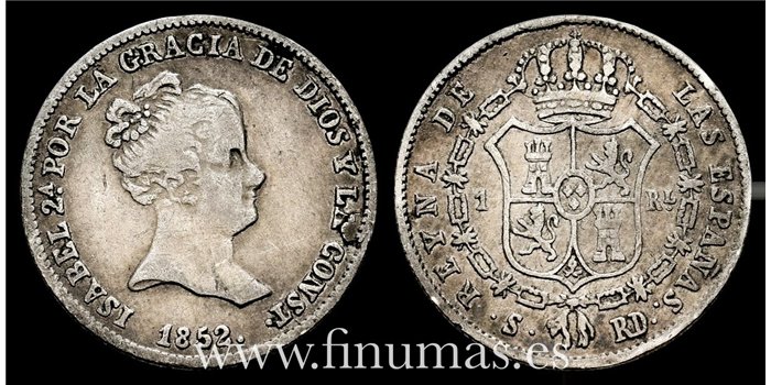 Cy15913.- ISABEL II - 1 Real 1852 Sevilla RD - MBC-